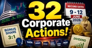 अगले हफ्ते 32 Corporate Actions की रिकॉर्ड डेट, Bonus Share और Dividend पर निवेशकों की नजर